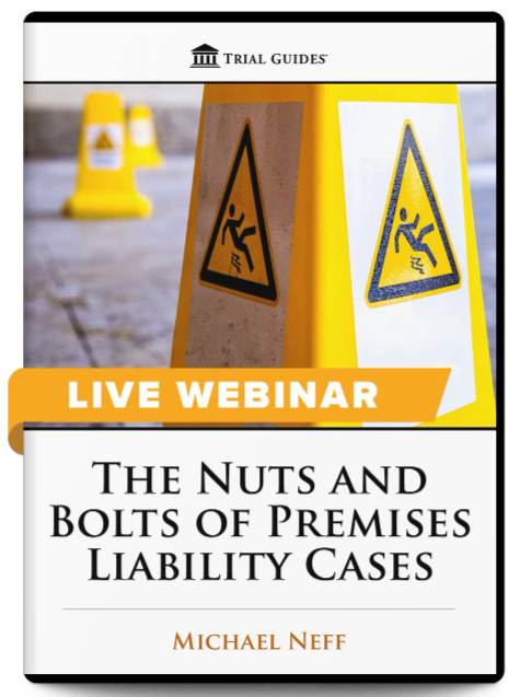 Neff Trial Guides Webinar